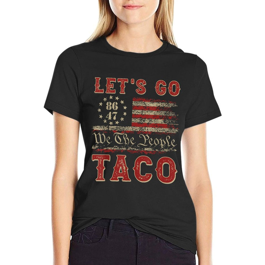 Lets Go Taco Lets Go Taco  Versatile T-Shirt