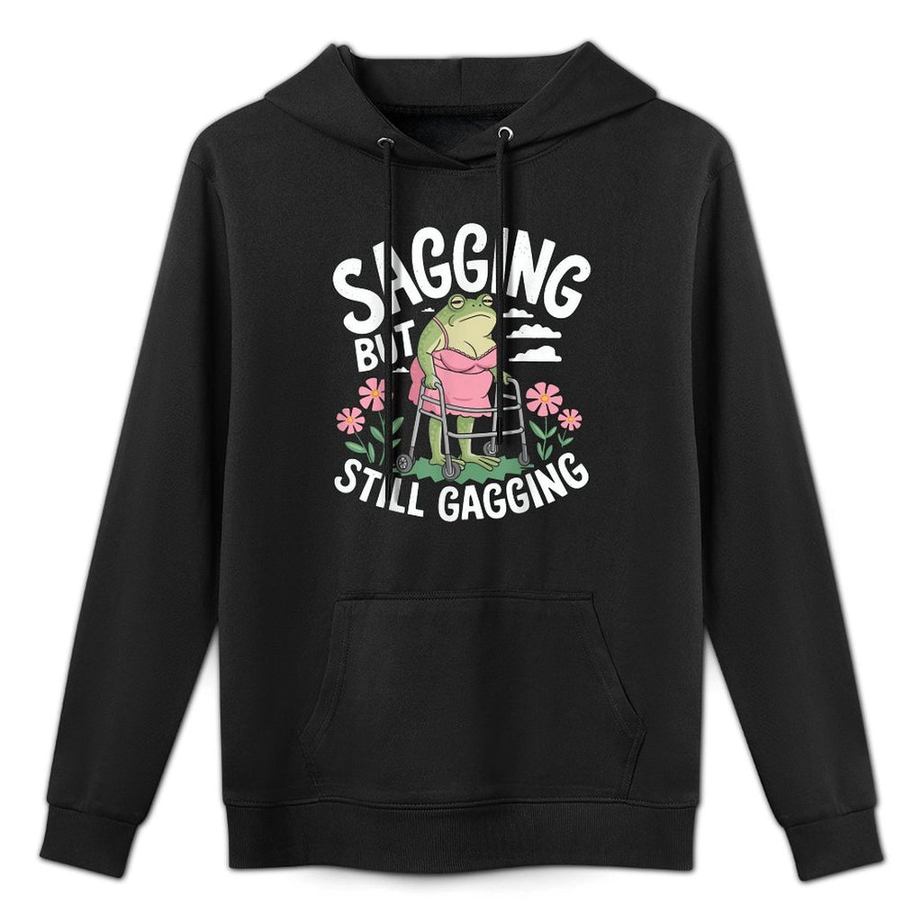 Funny Frog Meme Sagging But Still Gagging Shape Retention Hoodie