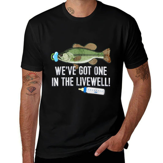 WEVE GOT ONE IN THE LIVEWELL! Parents Pregnancy  Fade-proof Color T-Shirt