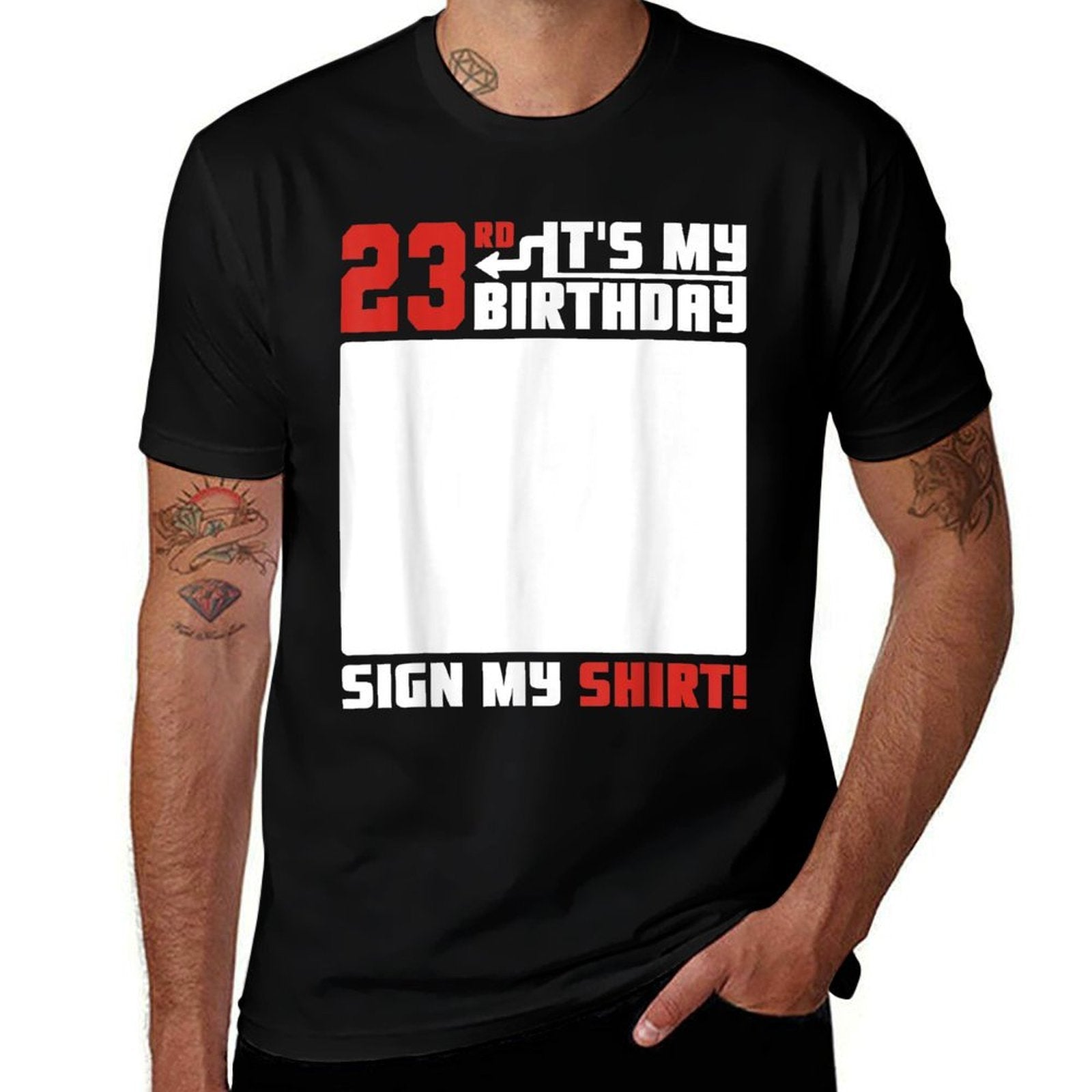 Its My 23rd Birthday 23 Years Old Funny 23 Yrs Bday Sign My  Affordable Price T-Shirt