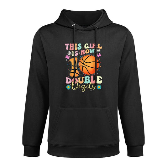 This Girl Now 10 Double Digits Basketball 10 Year Birthday Medium-Weight Fabric Hoodie