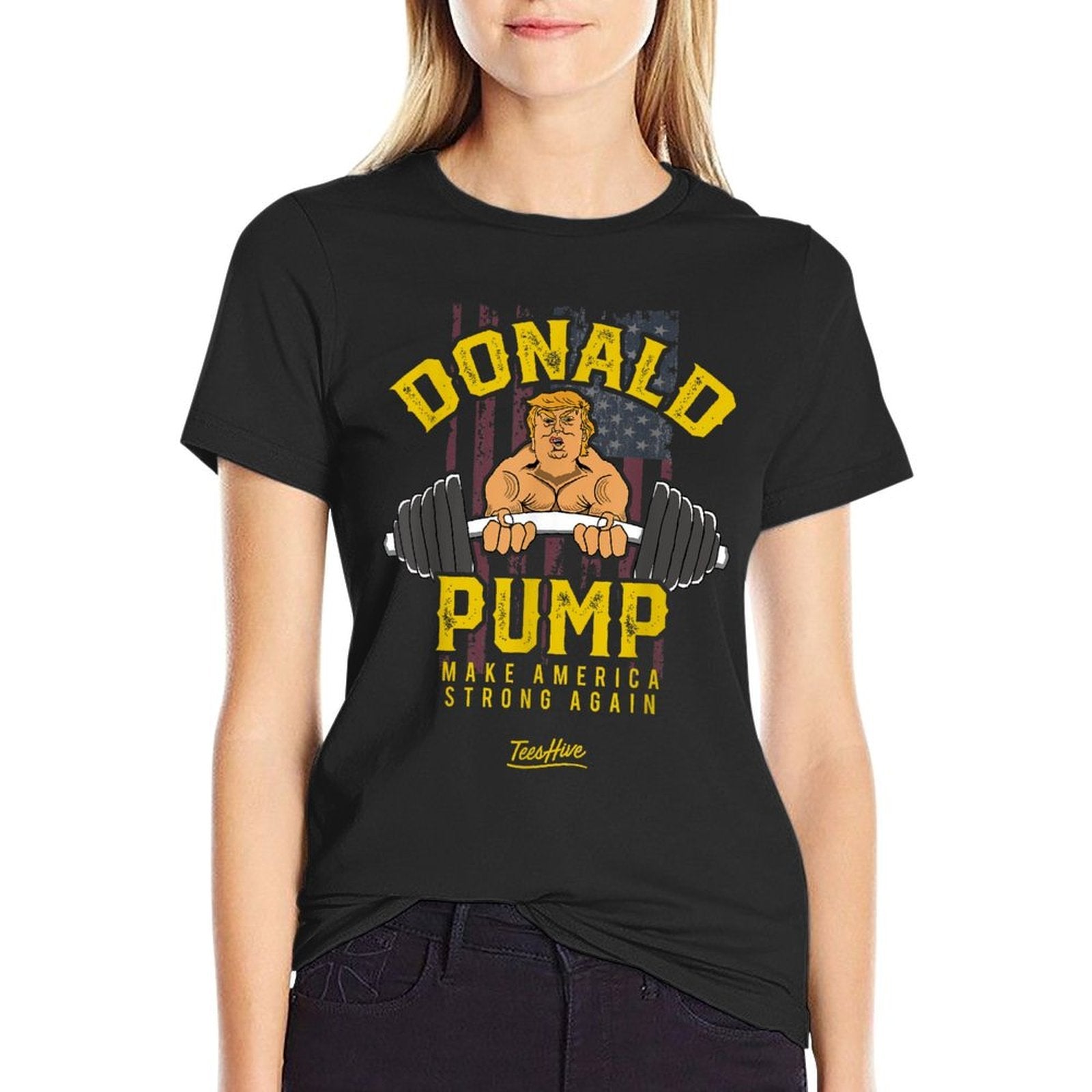 Donald Pump Trump Gym Trump Workout Trump  Tagless Design T-Shirt
