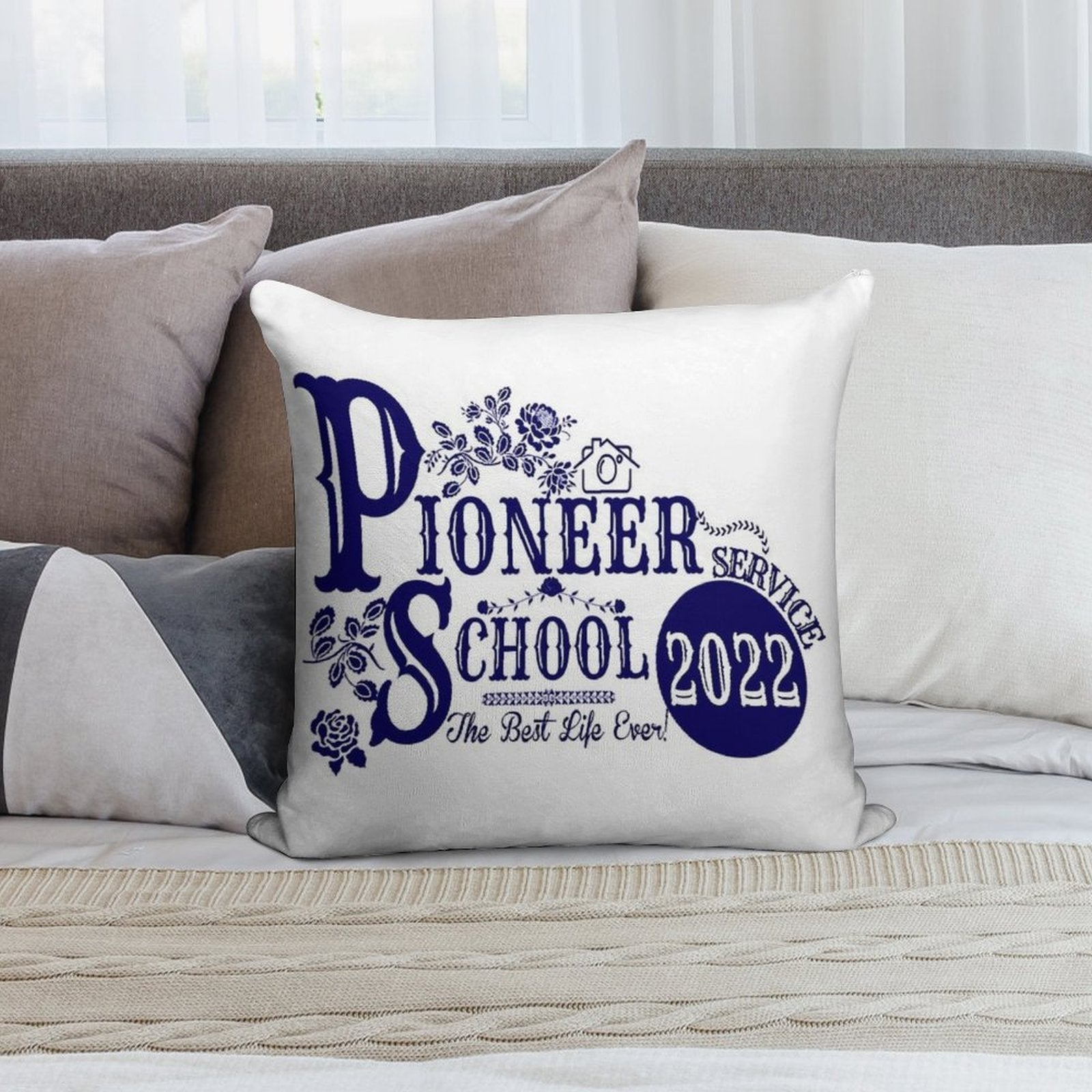 Pioneer School 2022 Fully Accomplish Your Ministry- Best Life Ever! Soft Durable Construction Throw Pillow