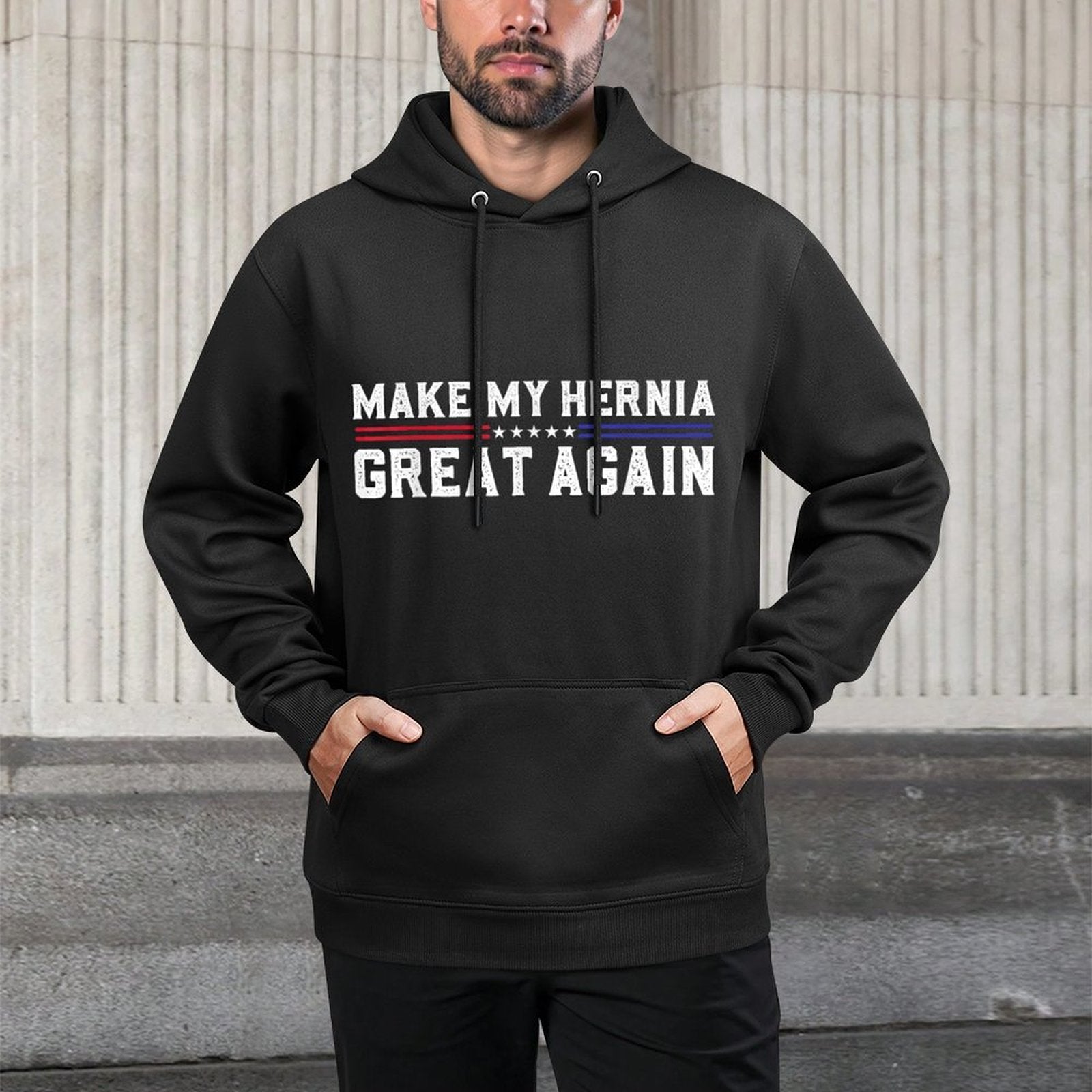 Make My Hernia Great Again Funny Hernia Surgery Recovery Pilling-Resistant Hoodie