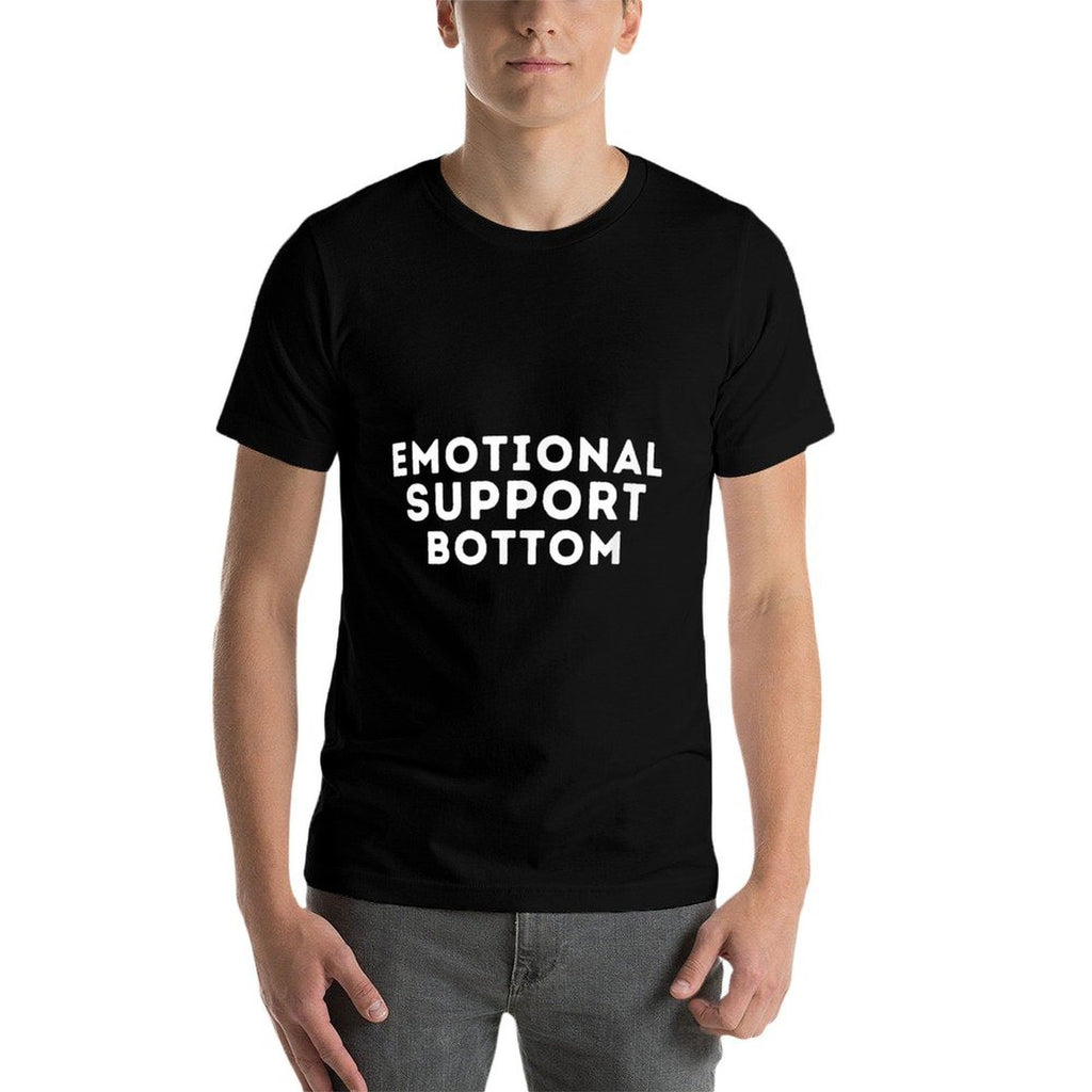 Emotional Support Bottom - Funny Saying Gay Pride LGBTQ+ Gay  Summer-ready Fabric T-Shirt