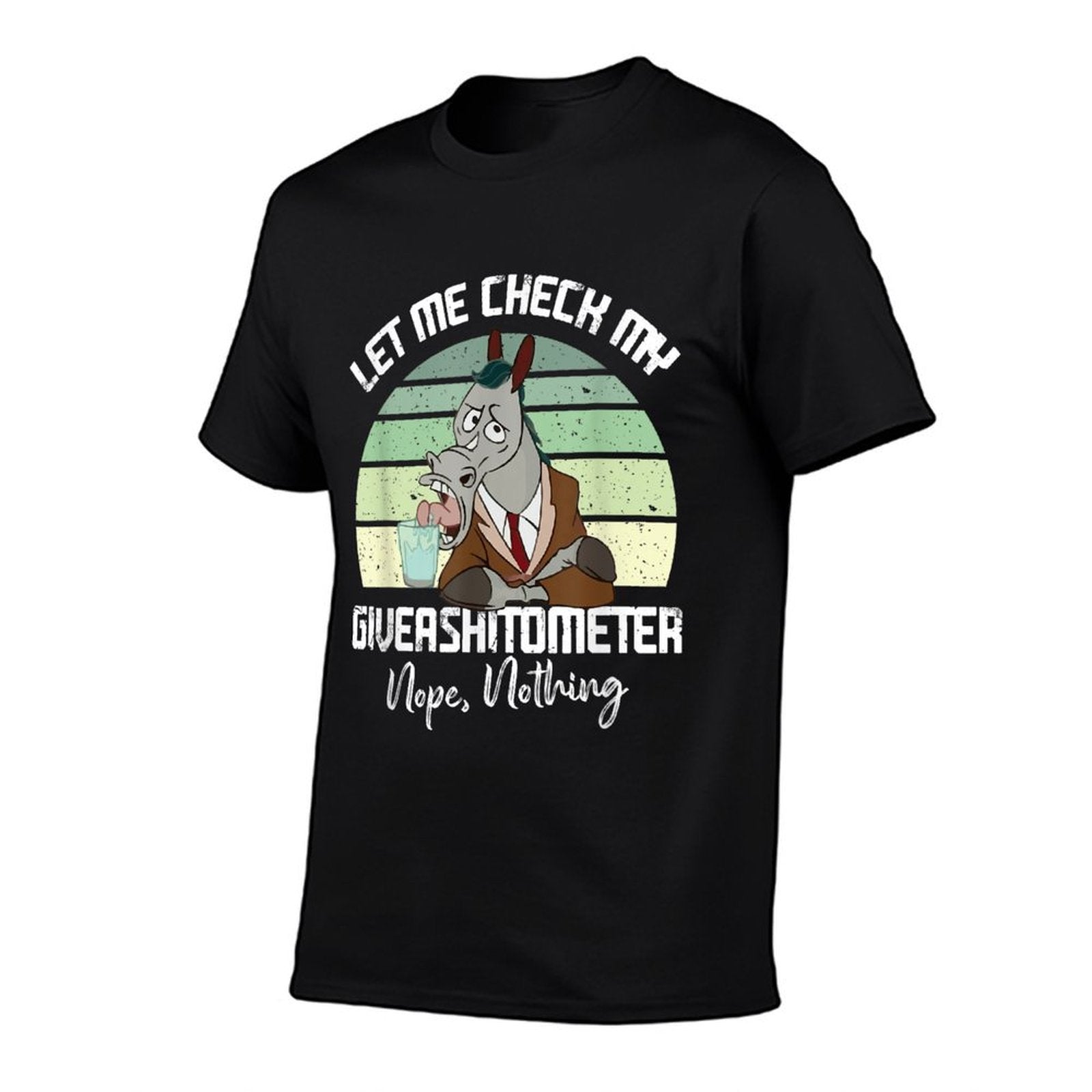 Let Me Check My Giveashitometer Nope Nothing Funny Horse  Quick-drying T-Shirt