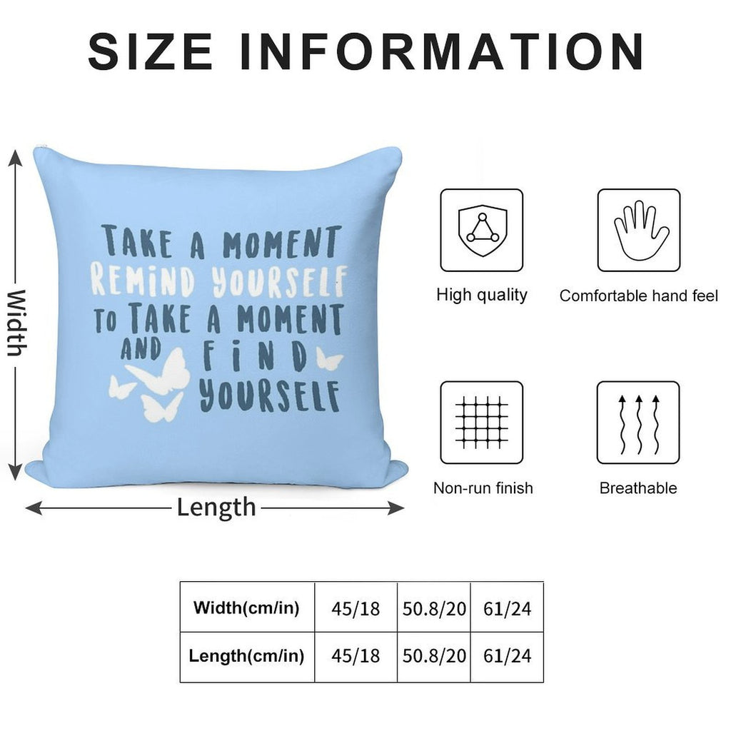 Take A Moment to Find Yourself Soft Bedroom Essential Throw Pillow