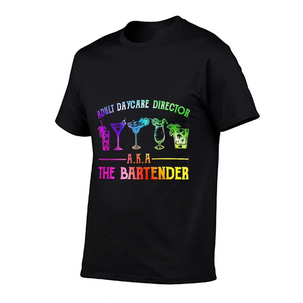 Adult Daycare Director Aka The Bartender  Classic T-Shirt
