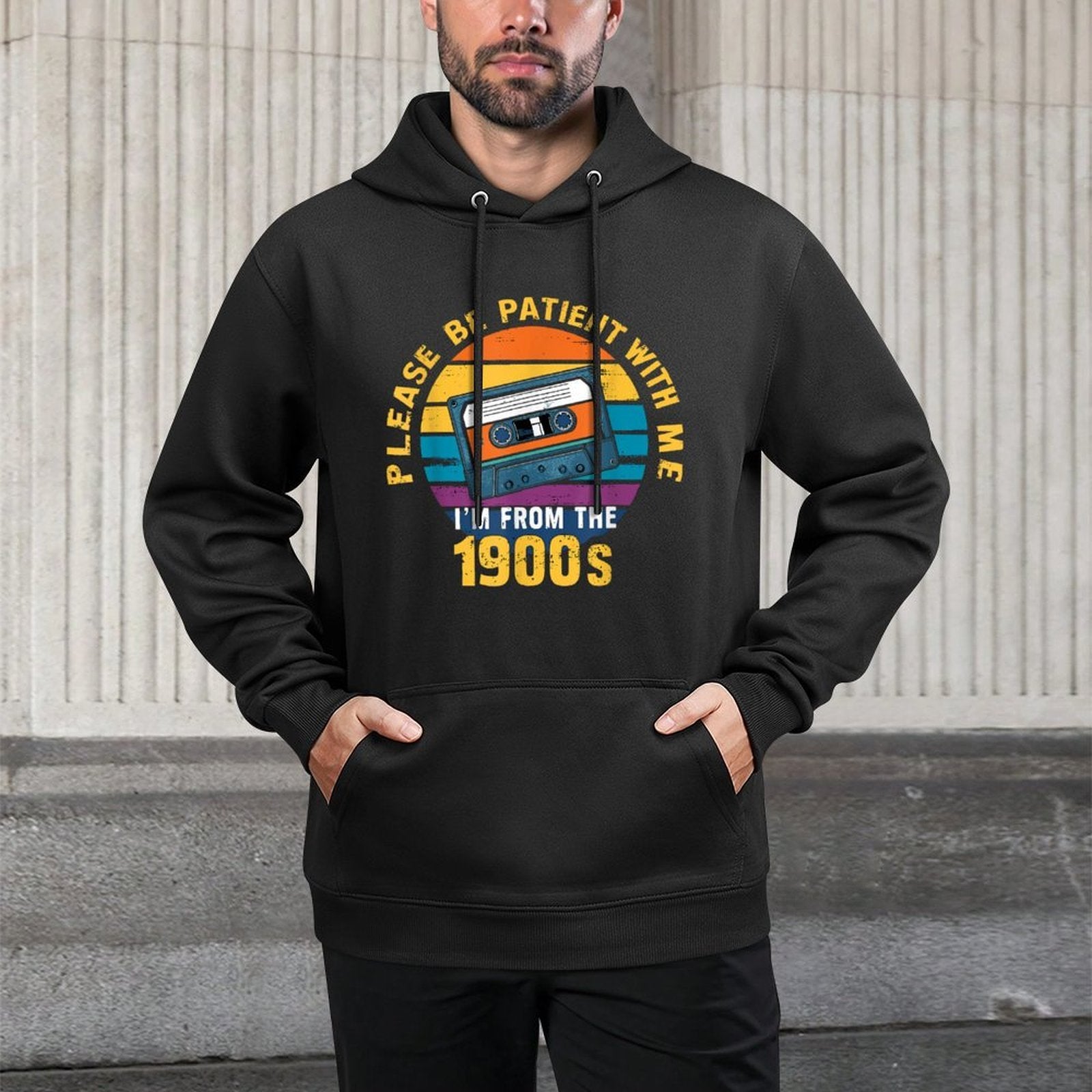 Please Be Patient With Me Im From The 1900s Funny Dad Shape Retention Hoodie