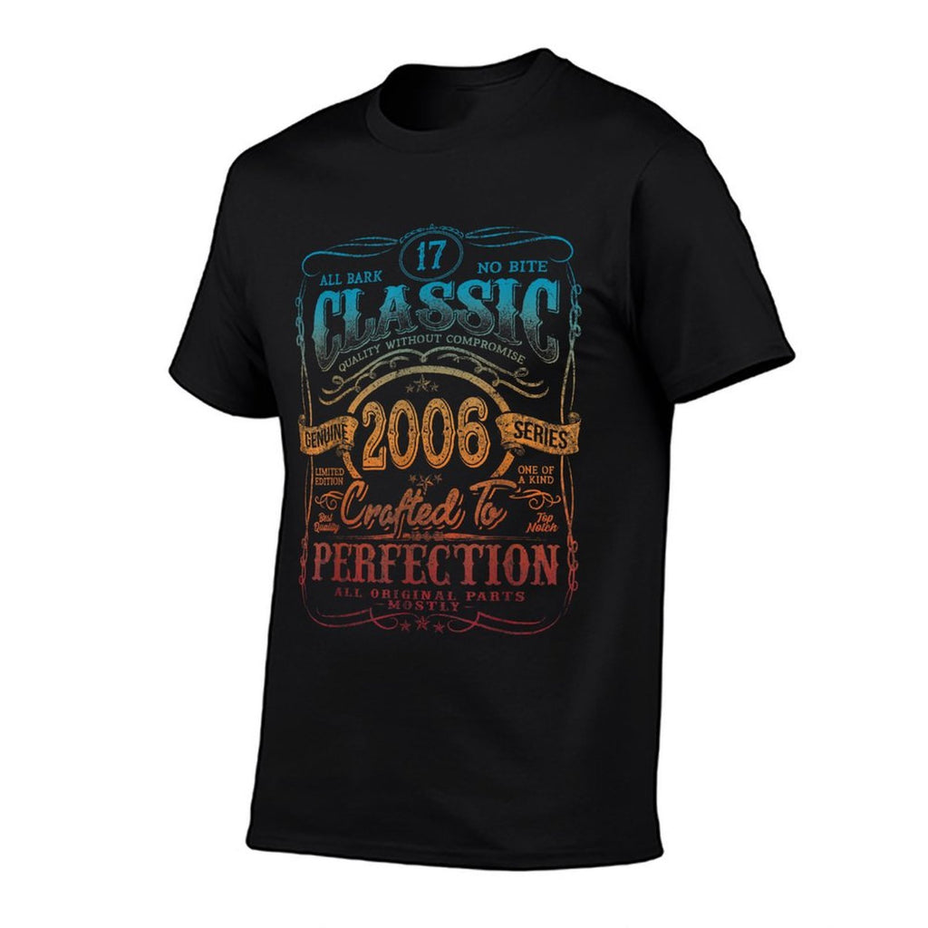 Vintage 2006 Limited Edition 17 Year Old 17th Birthday  Durable T-Shirt