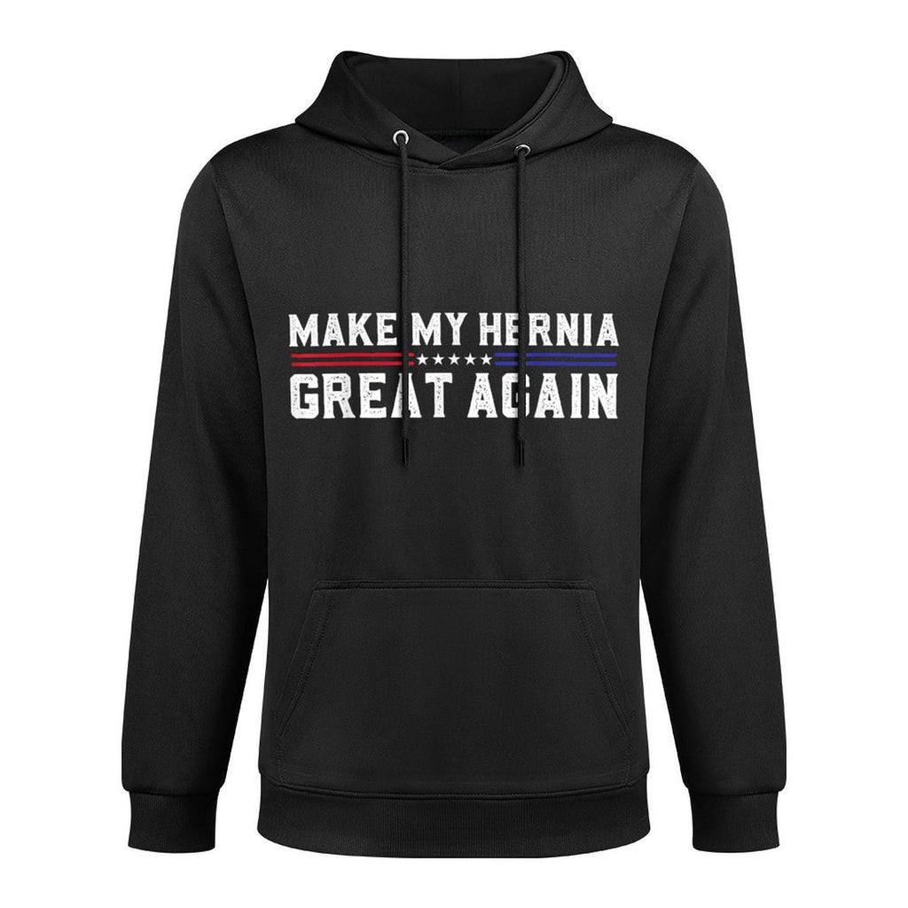 Make My Hernia Great Again Funny Hernia Surgery Recovery Pilling-Resistant Hoodie