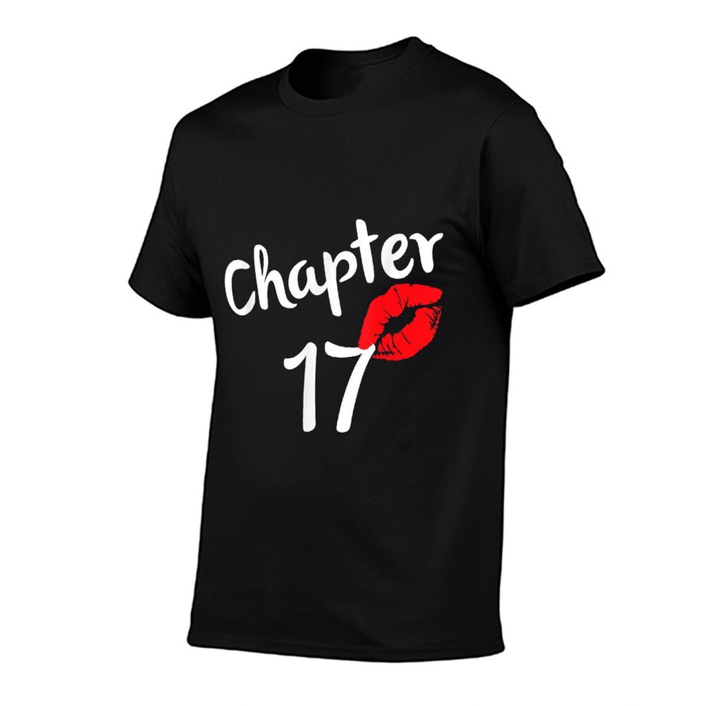 Chapter 17 Years 17th Happy Birthday Lips Girls Born In 2004  Classic T-Shirt