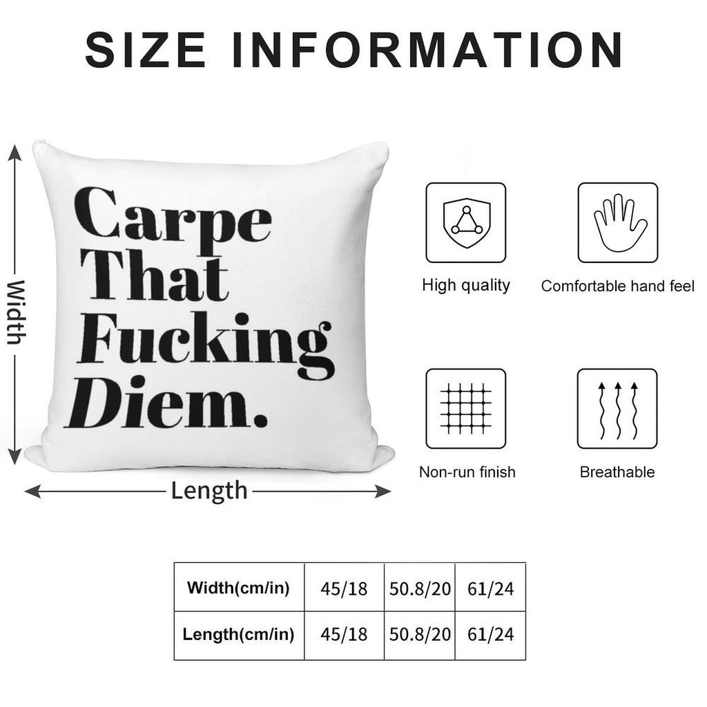 Carpe That Fucking Diem (White) Soft High-Density Material Throw Pillow