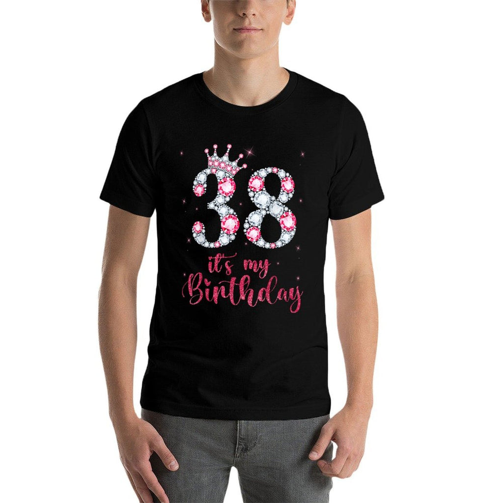 38 It's My Birthday 38 Years Old 38th Birthday Girl Lady  Breathable T-Shirt