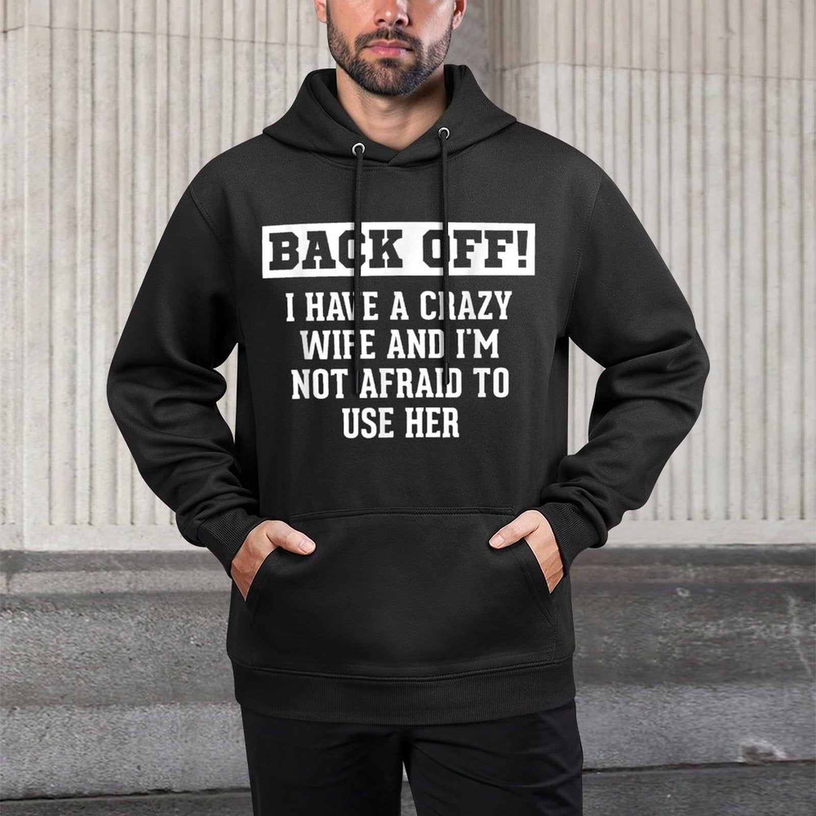 Funny Husband Gifts Men, Crazy Wife Sarcastic Husband Kangaroo Pocket Hoodie