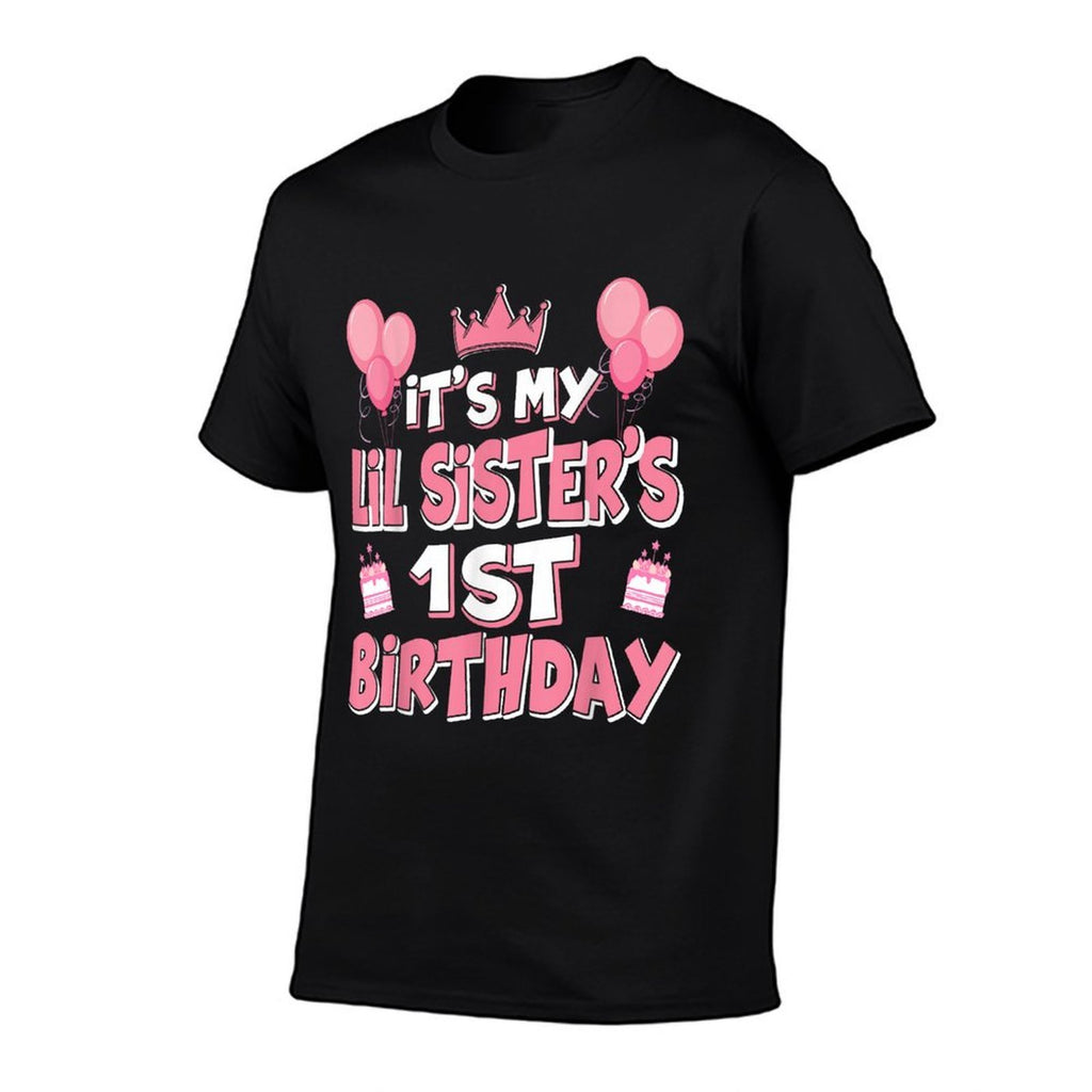 Balloons Its My Lil Sisters 1st Birthday 2024 1 Years Old  Tagless Design T-Shirt