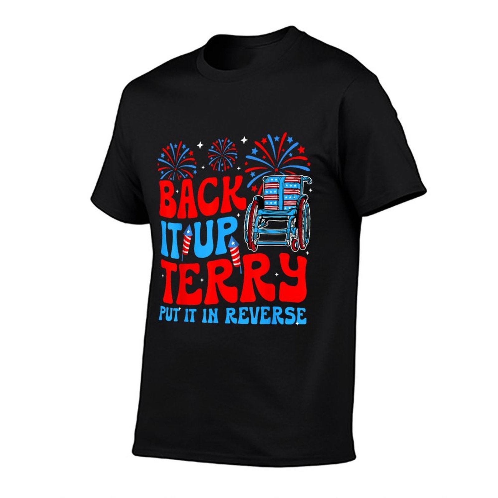 Back It Up Terry Put It In Reverse Firework 4th Of July  Lightweight T-Shirt