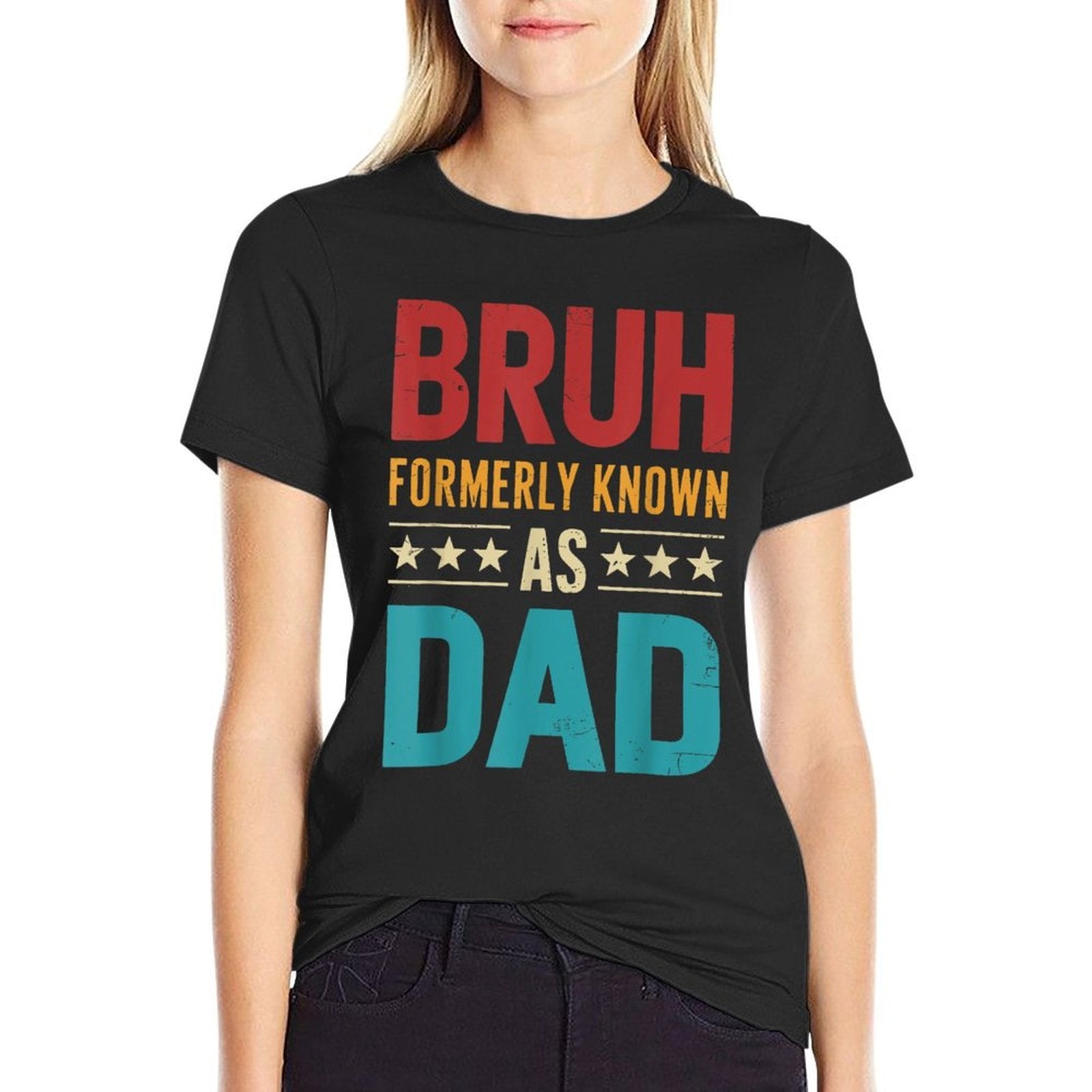 Bruh Formerly Known As Dad Vintage Fathers Day  Versatile T-Shirt