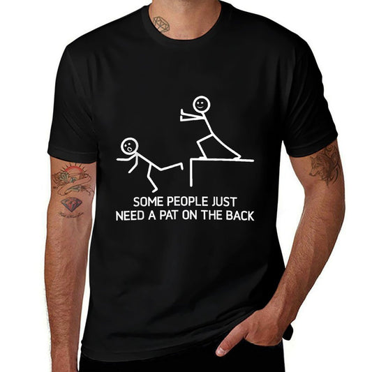 Some People Just Need A Pat On The Back Adult Humor Sarcasm  Summer-ready Fabric T-Shirt