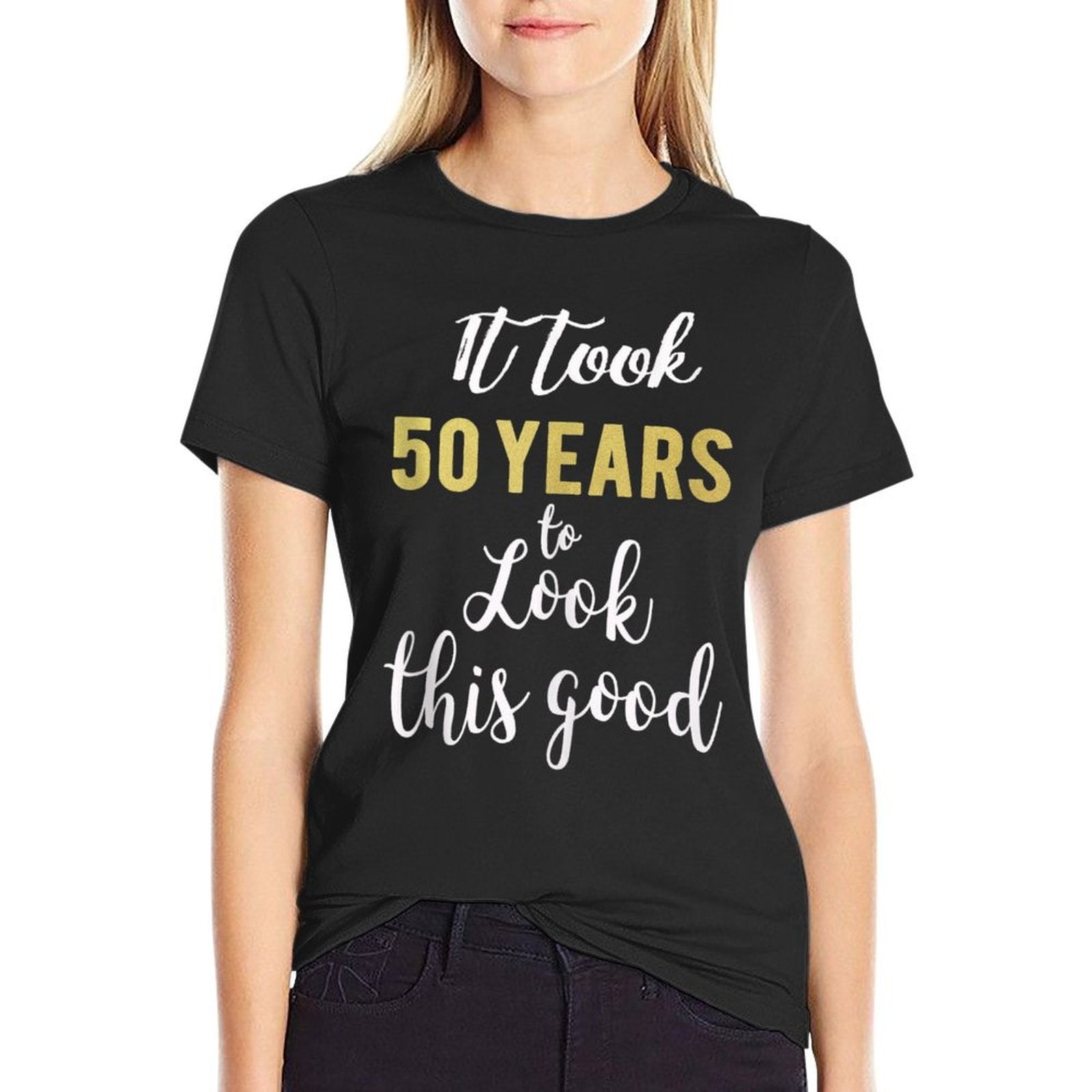 Funny Womens Vintage 50th Birthday Gift 50 Years Comfortable T-Shirt