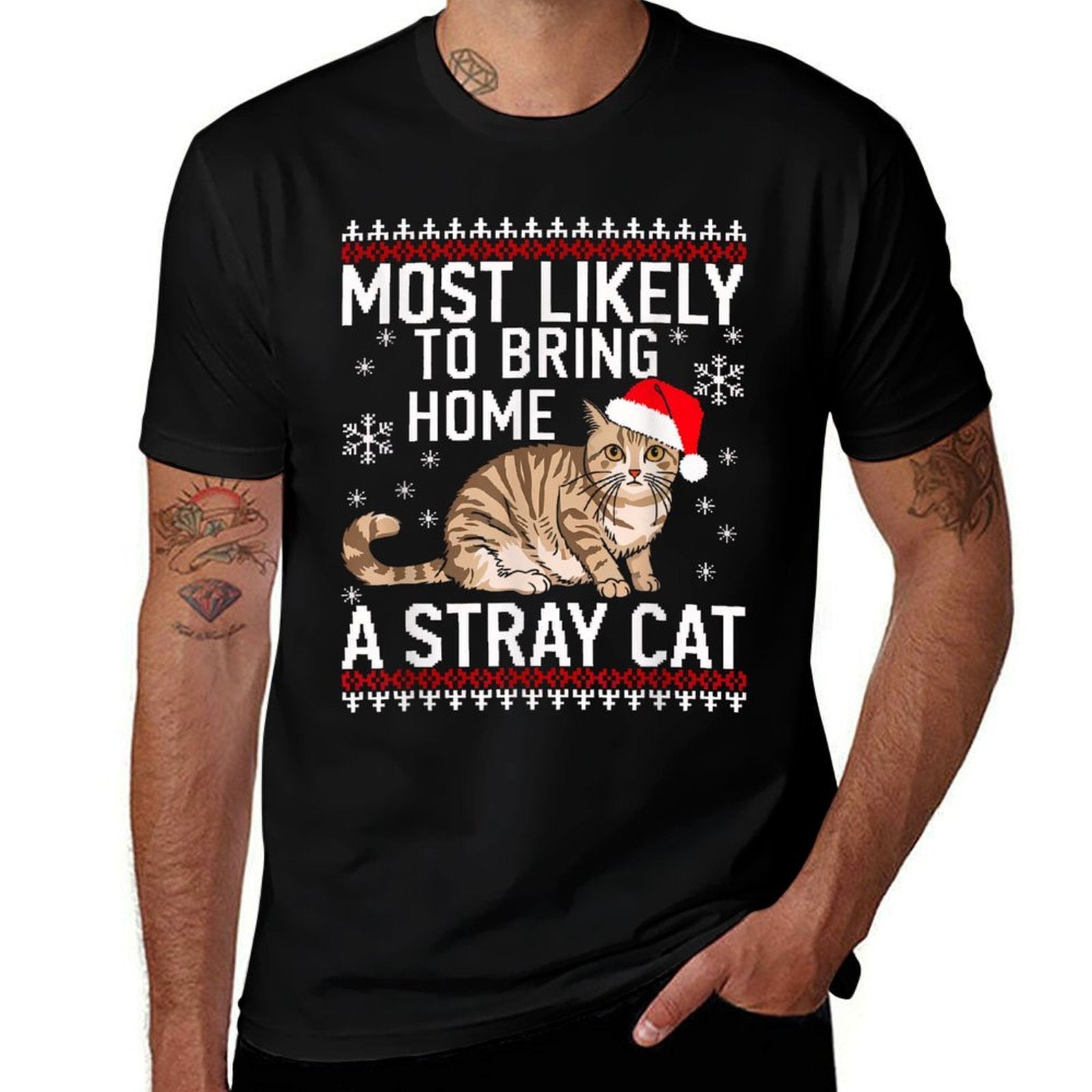 Most Likely Bring Home Stray Cat Santa Christmas Matching  Cotton T-Shirt