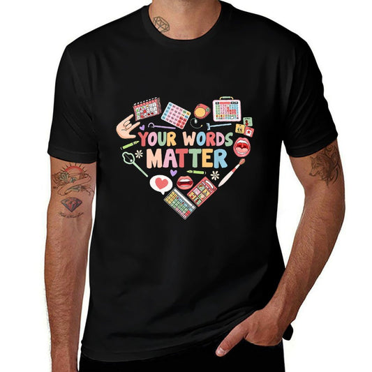 Your Words Matter Speech Therapy Language Pathologist Heart  Soft T-Shirt