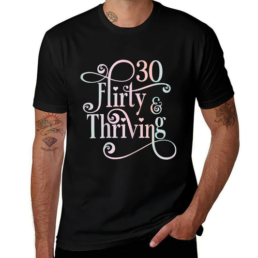 Womens 30 Thirty Flirty & Thriving 30th Birthday Tshirt Born 1990  Ribbed Collar T-Shirt