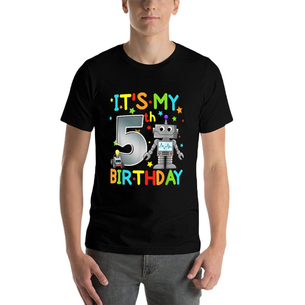 It&#39;s My 5th Birthday Robot 5 Year Old Funny Boy Girl  Cotton T-Shirt