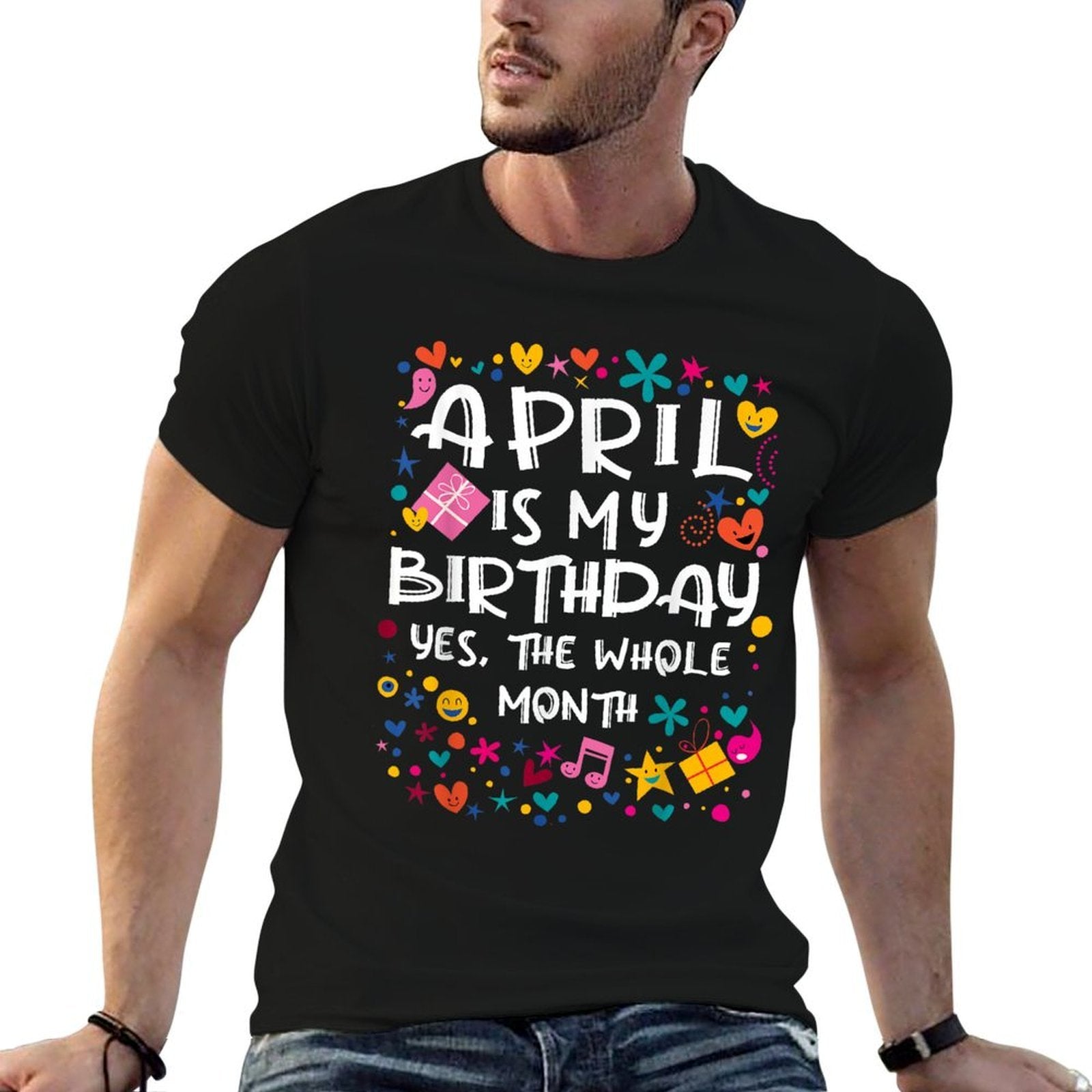 April Is My Birthday Whole Month Cute Party Kid Celebrating  Classic T-Shirt